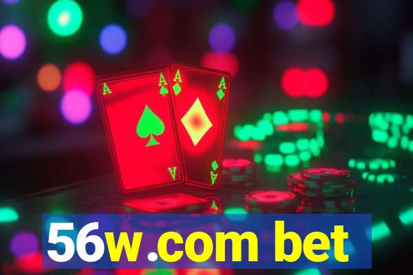 56w.com bet